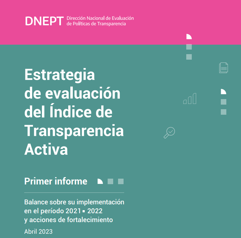 Estrategia de evaluación del Índice de Transparencia Activa Estrategia de evaluación del Índice de Transparencia Activa